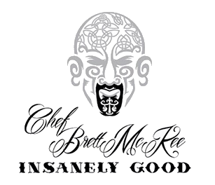 Chef Brett McKee - Insanely Good