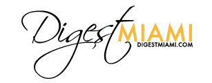 Digest Miami